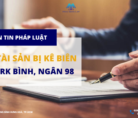 Xử lý tài sản bị kê biên trong vụ việc liên quan đến Shark Bình và Ngân 98 – nhìn từ góc độ pháp lý