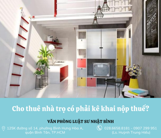 Cho thuê nhà trọ có phải kê khai nộp thuế?