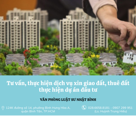Tư vấn, thực hiện dịch vụ xin giao đất, thuê đất thực hiện dự án đầu tư