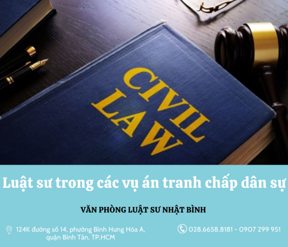 Luật sư trong các vụ án tranh chấp dân sự