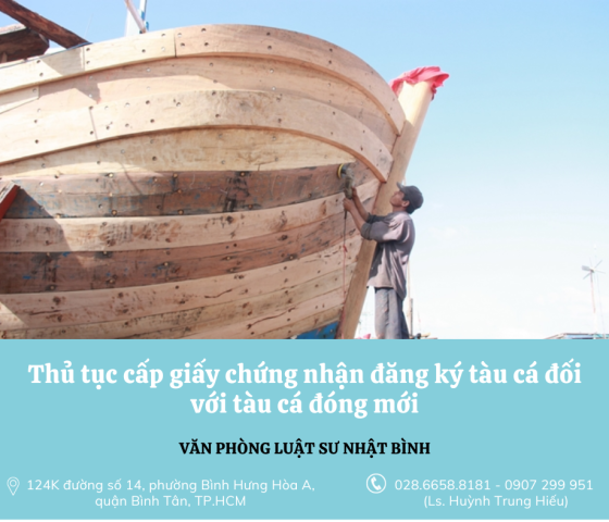 Thủ tục cấp giấy chứng nhận đăng ký tàu cá đối với tàu cá đóng mới