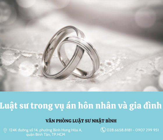 Luật sư trong vụ án hôn nhân và gia đình 