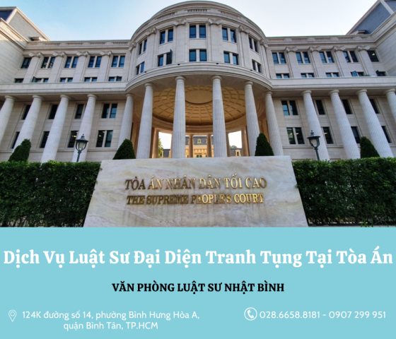 Dịch vụ Luật Sư đại diện tranh tụng tại Toà án các cấp