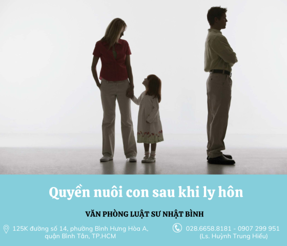 Quyền nuôi con sau khi ly hôn