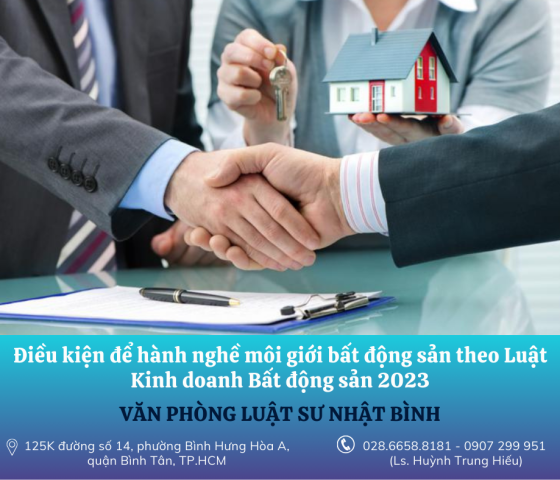 Điều kiện để hành nghề môi giới bất động sản theo Luật Kinh doanh Bất động sản năm 2023