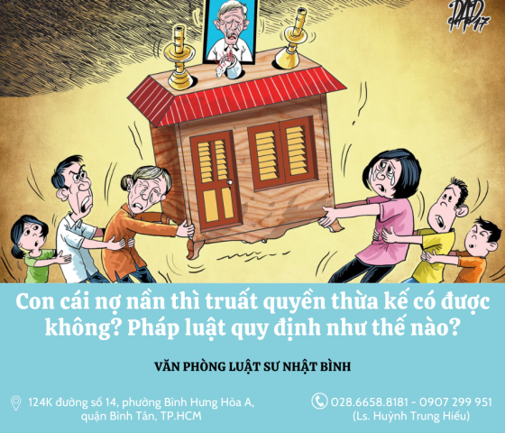 Con cái nợ nần thì truất quyền thừa kế có được không? Pháp luật quy định như thế nào?