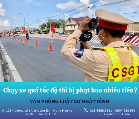 Chạy xe quá tốc độ thì bị phạt bao nhiêu tiền?