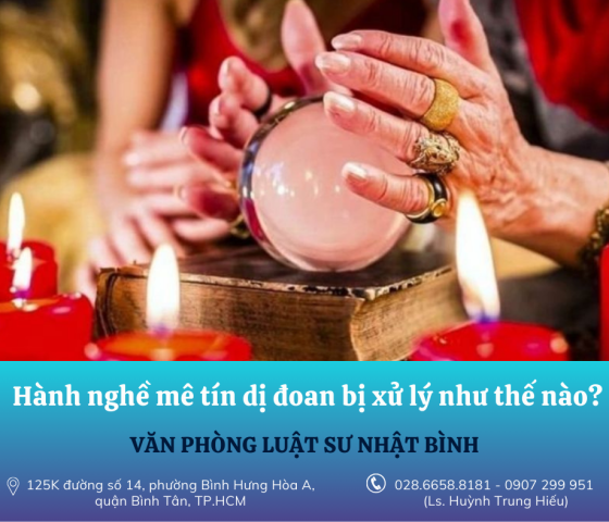 Hành nghề mê tín dị đoan bị xử lý như thế nào?