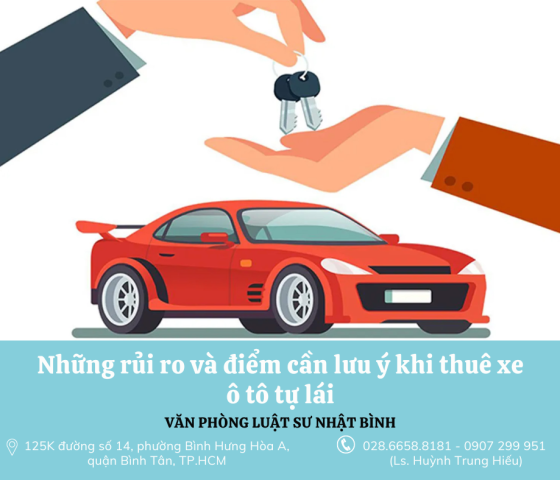 Những rủi ro và điểm cần lưu ý khi thuê xe ô tô tự lái