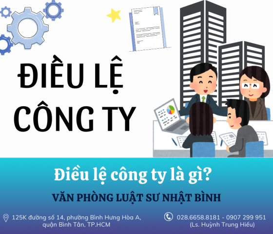 Điều lệ công ty là gì?