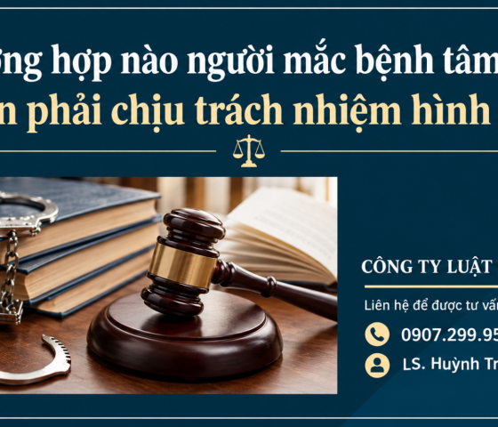 Khi nào người tâm thần vẫn phải chịu trách nhiệm hình sự ?