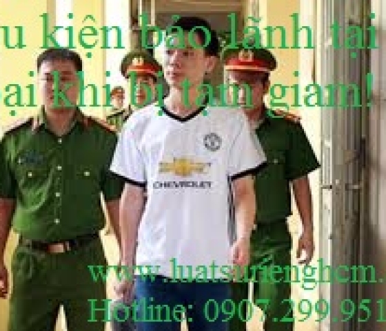  Điều kiện bảo lãnh tại ngoại khi bị tạm giam ?