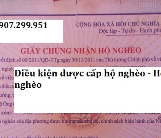 Điều kiện để được cấp chứng nhận hộ nghèo, hộ cần nghèo?
