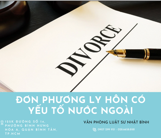 ĐƠN PHƯƠNG LY HÔN CÓ YẾU TỐ NƯỚC NGOÀI