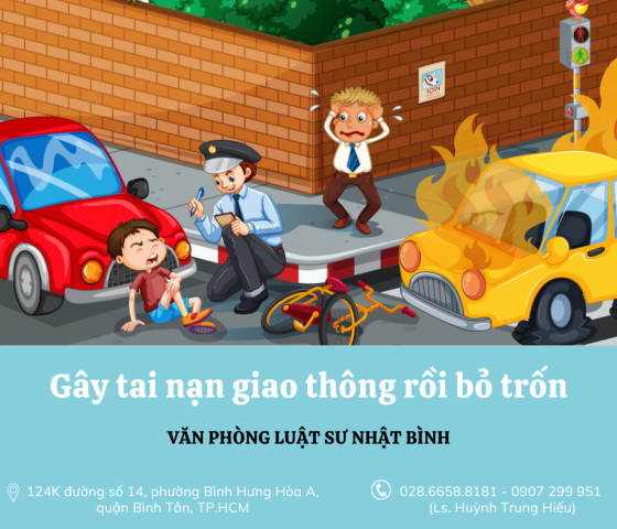 GÂY TAI NẠN GIAO THÔNG RỒI BỎ TRỐN SẼ BỊ XỬ LÝ NHƯ THẾ NÀO?