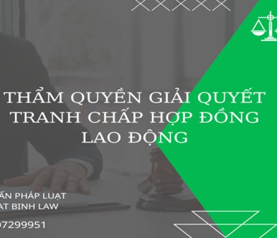 Thẩm quyền giải quyết tranh chấp lao động