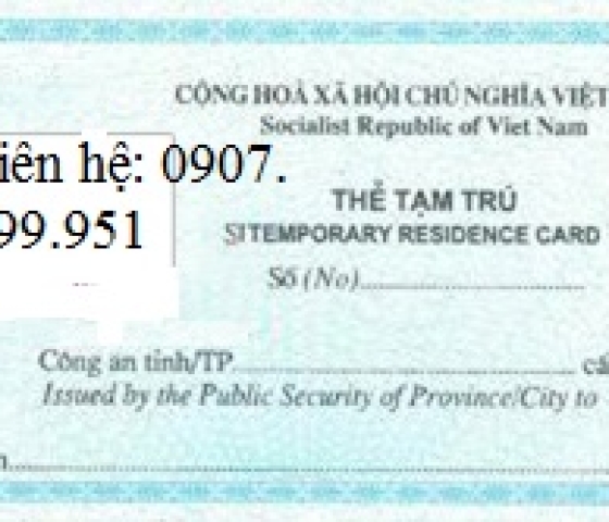 Thủ tục cấp thẻ tạm trú cho người nước ngoài tại Cục Quản lý xuất nhập cảnh, Bộ Công an