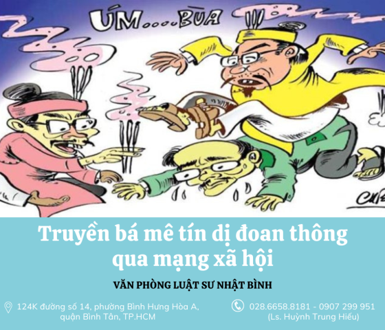 TRUYỀN BÁ MÊ TÍN DỊ ĐOAN THÔNG QUA MẠNG XÃ HỘI