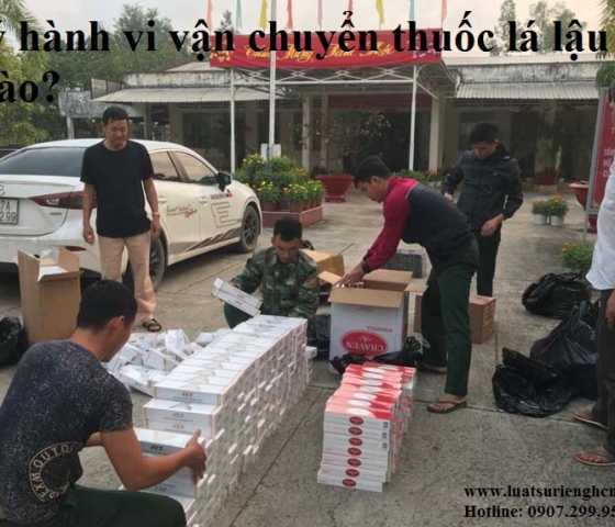 Xử lý hành vi vận chuyển thuốc lá lậu như thế nào?